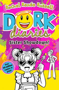 Dork Diaries: Sister Showdown