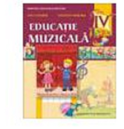 Educatie muzicala, manual pentru clasa a IV-a