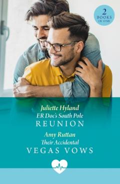 Coperta cărții Er Doc's South Pole Reunion / Their Accidental Vegas Vows
