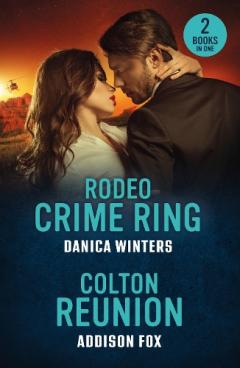 Coperta cărții Rodeo Crime Ring / Colton Reunion