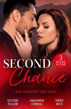 Coperta cărții Second Chance: His Unexpected Heir