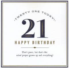 Felicitare - Happy Birthday Twenty One Today