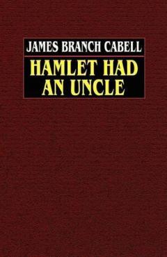 Hamlet Had an Uncle