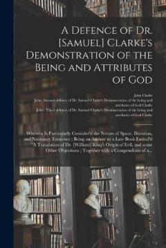 Coperta cărții Defence of Dr. [Samuel] Clarke's Demonstration of the Being and Attributes of God