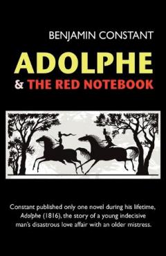 Coperta cărții Adolphe and The Red Notebook