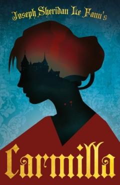 Coperta cărții Carmilla (Fantasy and Horror Classics)