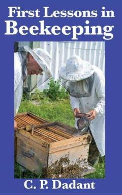 Coperta cărții First Lessons in Beekeeping