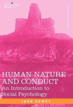 Coperta cărții Human Nature and Conduct