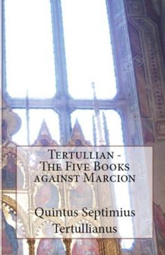 Coperta cărții Five Books Against Marcion
