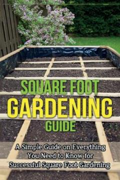 Coperta cărții Square Foot Gardening Guide
