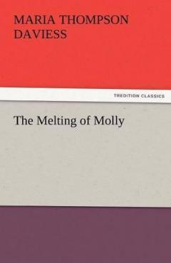 Coperta cărții Melting of Molly