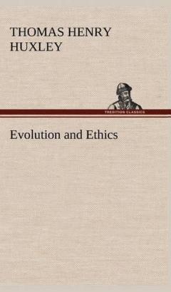 Coperta cărții Evolution and Ethics