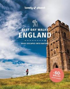 Lonely Planet Best Day Walks England