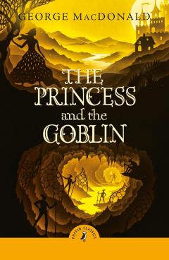 Coperta cărții The Princess and the Goblin