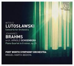 Lutoslawski - Concerto for Orchestra; Brahms/Schoenberg: Piano Quartet in G minor Op.25 