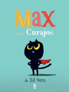 Max cel Curajos Ed Vere