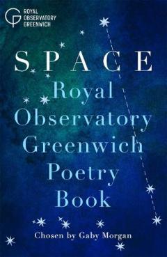 Coperta cărții Space - The Royal Observatory Poetry Book