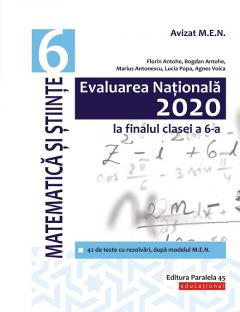 Evaluarea Nationala 2020 la finalul clasei a VI-a. Matematica si Stiinte