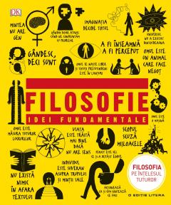 Filosofie. Idei fundamentale