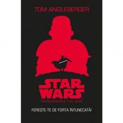 Star Wars. Intoarcea lui Jedi Tom Angleberger