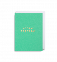 Felicitare - Hooray for today Lagom Design