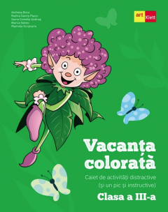 Vacanta colorata - Caiet de activitati distractive, Clasa a III-a