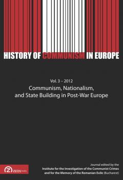 History of Communism in Europe: Communism, Nationalism and State Building in Post-War Europe