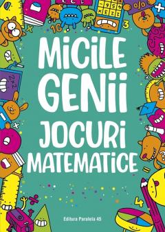 Micile genii - Jocuri matematice