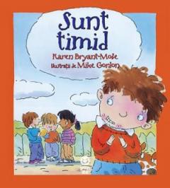 Sunt timid Karen Bryant Mole