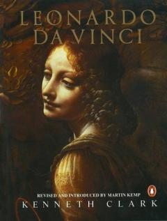 Leonardo Da Vinci Sir Kenneth Clark, Martin Kemp