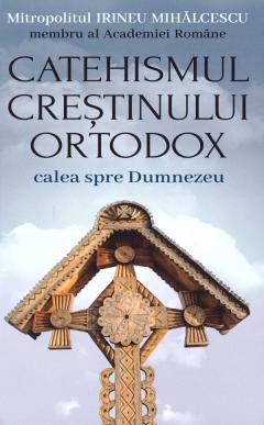 Catehismul crestinului ortodox