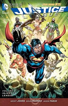 Justice League Vol. 6 Injustice League 