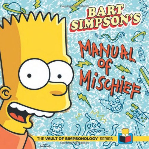 Bart Simpson&#039;S Manual Of Mischief