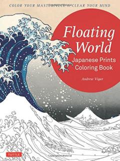 Floating World Japanese Prints Coloring Book Andrew Vigar