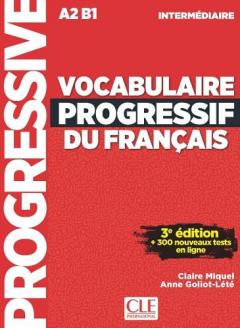 Vocabulaire progressif du francais - Niveau intermediaire (A2/B1) + Audio telechargeable