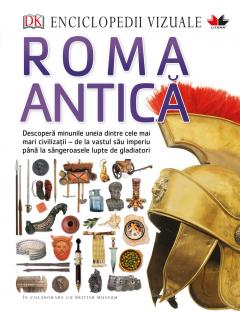 Enciclopedii vizuale. Roma Antica 