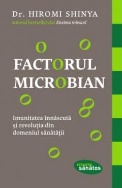 Factorul microbian Hiromi Shinya