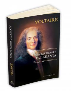 Tratat despre toleranta Voltaire