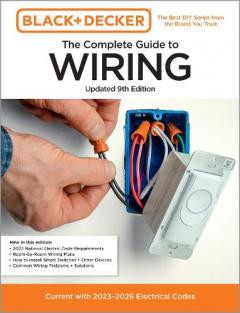 Black & Decker The Complete Guide to Wiring Updated 9th Edition