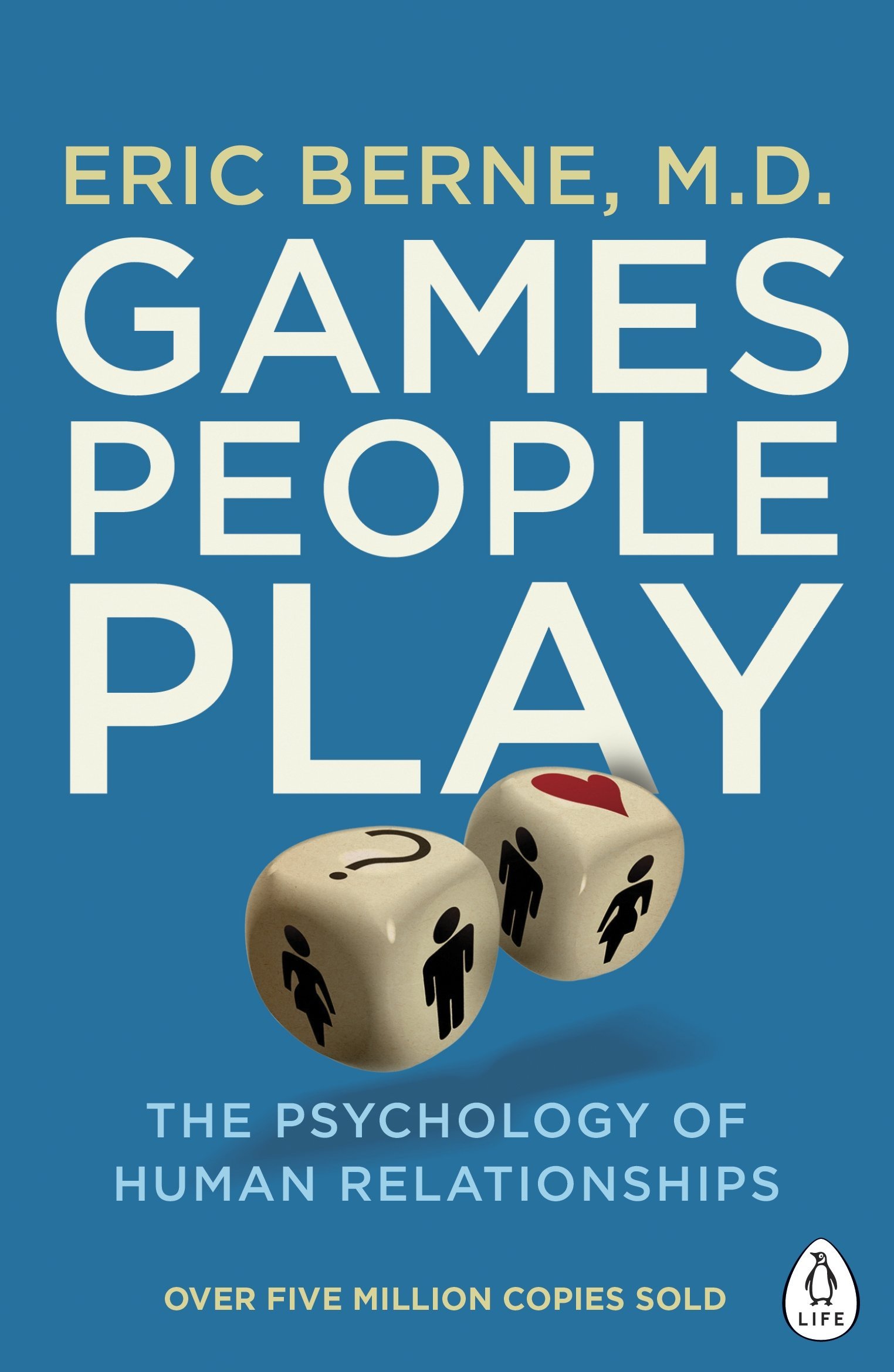 Games People Play Eric Berne