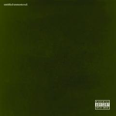 kenrick lamar untitled unmastered 2