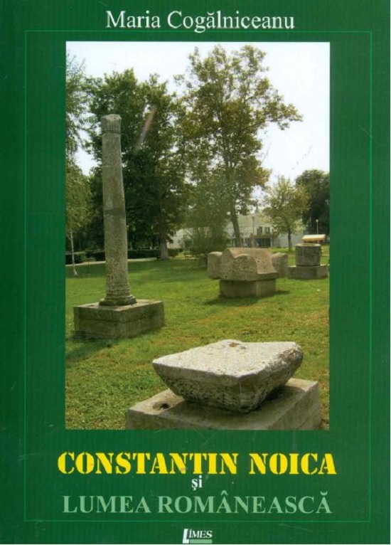 Constantin Noica si lumea romaneasca