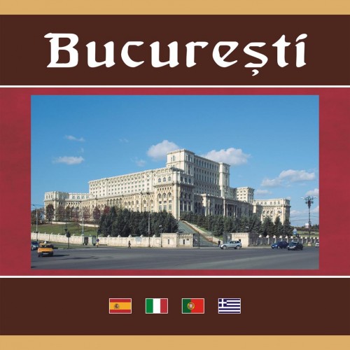 Bucuresti / Bucarest / Bucareste / Boukouresti