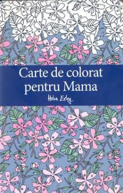 Carte de colorat pentru mama 