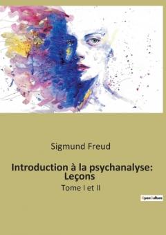 Introduction a la psychanalyse