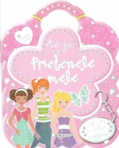 Ma joc cu prietenele mele 