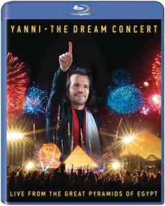 Yanni: The Dream Concert - Live From The Great Pyramids Of Egypt Blu Ray Disc