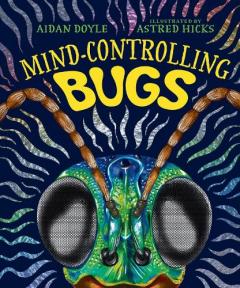 Mind-controlling Bugs