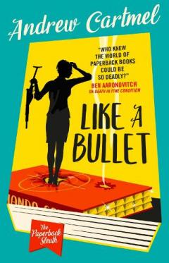 Paperback Sleuth - Like a Bullet