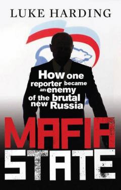 Mafia State Luke Harding